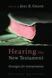 Hearing the New Testament : strategies for interpretation cover image