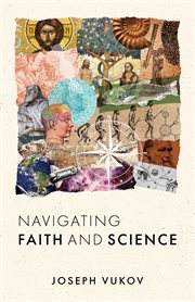Navigating faith and science cover image