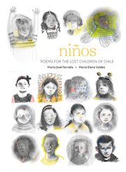 Niños. Poems for the Lost Children of Chile cover image