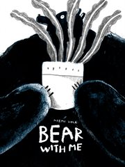 Bear with me cover image