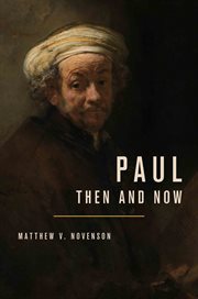 Paul, then and now cover image