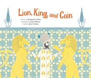 Lion, king, and coin cover image