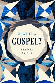 What is a gospel? cover image