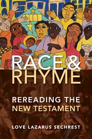 Race and Rhyme : Rereading the New Testament cover image