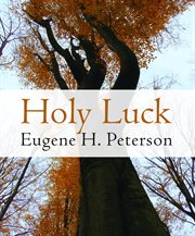 Holy luck : poems cover image