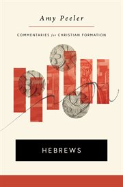 Hebrews : Commentaries for Christian Formation (CCF) cover image