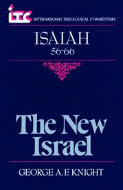 Isaiah 56-66 : The New Israel cover image