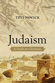 Judaism : A Guide for Christians cover image