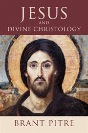 Jesus and Divine Christology cover image