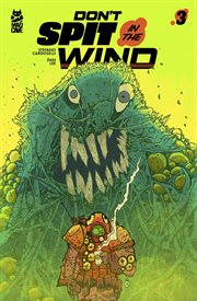 Don't Spit in the Wind : Issue #3 cover image