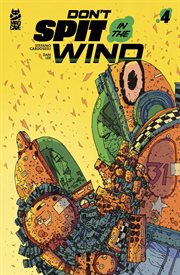 Don't spit in the wind. 4 cover image