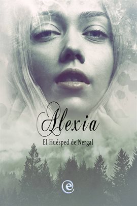 Cover image for El Huésped De Nergal. Alexia