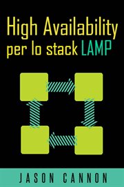 High Availability per Lo Stack Lamp cover image