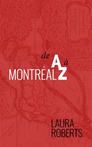 Montreal de a a z cover image