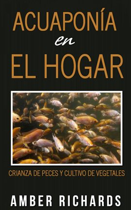 Cover image for Acuaponía en el hogar