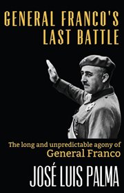 General franco's last battle cover image