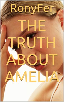 Cover image for The Truth About Amelia