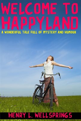 Cover image for Welcome to Happyland