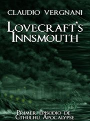 Lovecraft's innsmouth (cthulhu apocalypse vol. i) cover image