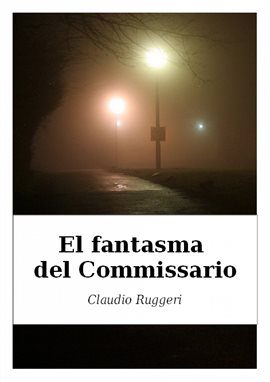 Cover image for El Fantasma del Commissario