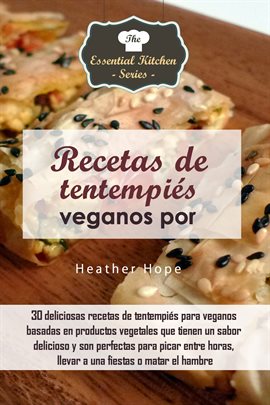 Cover image for Recetas de tentempiés veganos por Heather Hope