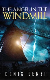 The angel in the windmill cover image