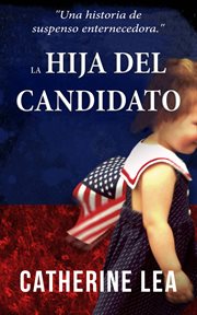 La hija del candidato cover image
