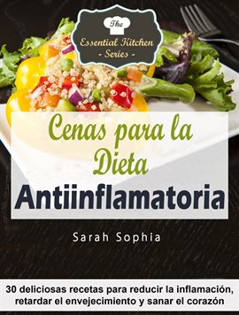 Cover image for Cenas para la Dieta Antiinflamatoria