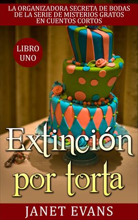 Cover image for Extinción por torta