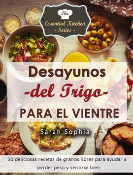 Cover image for Desayunos del Trigo para el Vientre
