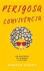 Perigosa Convivência cover image