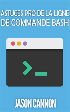 Cover image for Astuces Pro De La Ligne De Commande Bash