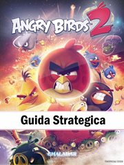 Angry Birds 2 Guida Strategica cover image