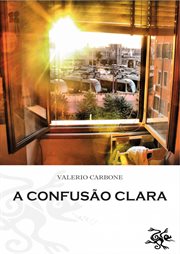 A Confusão Clara cover image