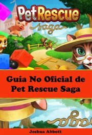 Gu̕a no oficial de pet rescue saga cover image