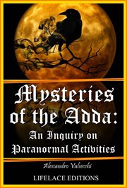 Mysteries of the adda. An Inquiry On Paranormal Activities cover image