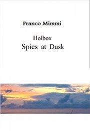 Holbox. Spies at Dusk cover image