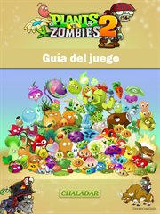 Plants vs zombies 2 gu̕a del juego cover image