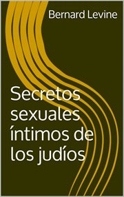 Secretos sexuales íntimos de los judíos cover image