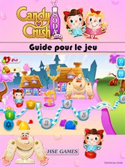 Guide pour le jeu candy crush soda saga cover image