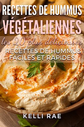 Cover image for Recettes De Hummus Végétaliennes