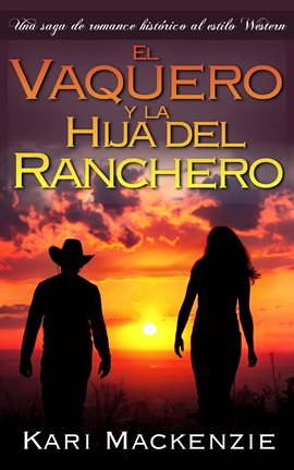 Cover image for El Vaquero Y La Hija Del Ranchero