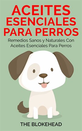 Cover image for Aceites Esenciales Para Perros