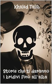 Storie che ti daranno i brividi fino all'alba cover image