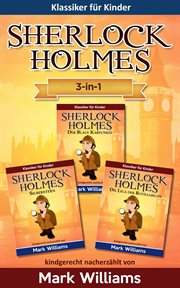 Sherlock für Kinder: 3-in-1-Box (Der Blaue Karfunkel, Silberstern, Die Liga der Rothaarigen) cover image