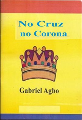 Cover image for No Cruz, No Corona