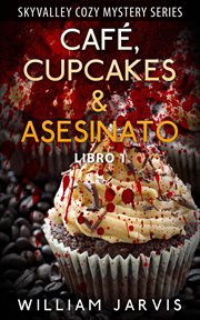 Café, cupcakes & asesinato cover image