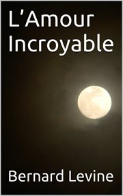 L'amour incroyable cover image