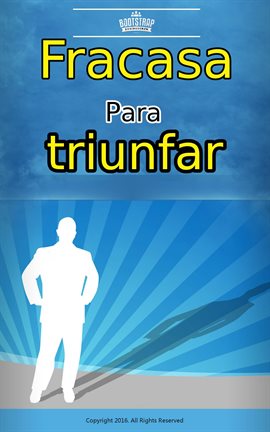 Cover image for Fracasa Para Triunfar