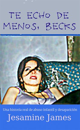 Cover image for Te Echo De Menos, Becks